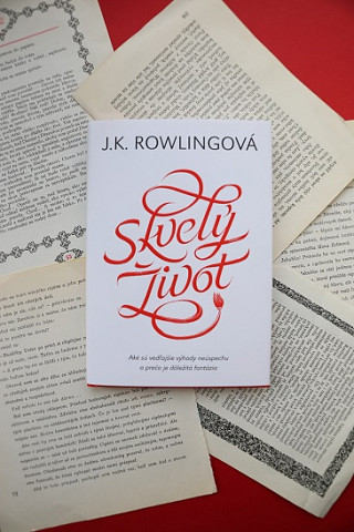 J.K. Rowling: Skvelý život