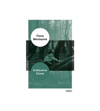Fiona Mozley: Kráľovstvo Elmet