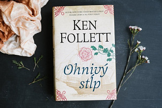 Ken Follett: Ohnivý stĺp