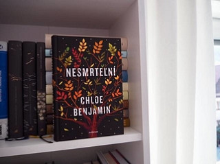 Chloe Benjamin: Nesmrteľní