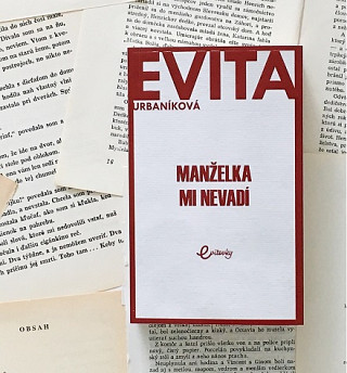 Evita Urbaníková: Manželka mi nevadí