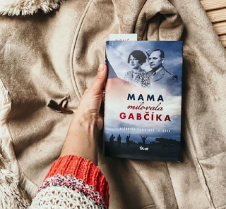 Veronika Homolová Tóthová: Mama milovala Gabčíka