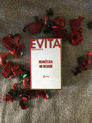 Evita Urbaníková: Manželka mi nevadí