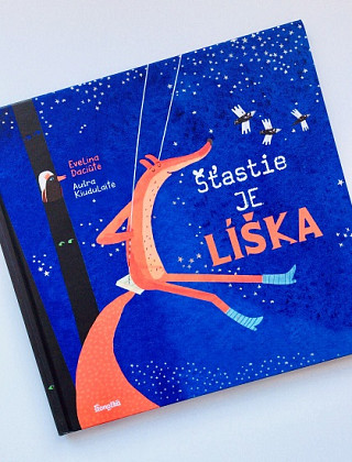 Evelina Daciute, Aušra Kiudulaite: Šťastie je líška
