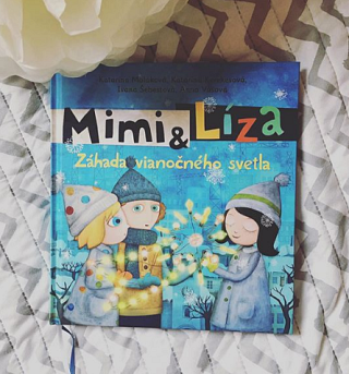 K. Kerekesová, K. Moláková: Mimi a Líza, Záhada vianočného svetla