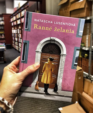 Natascha Lusentiová: Ranné želania