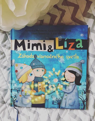 Katarína Kerekesová, Katarína Moláková: Mimi a Líza - Záhada vianočného svetla