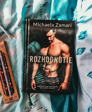 Michaela Zamari: Rozhodnutie