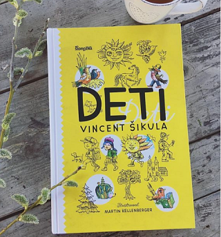 Vincent Šikula: Deti