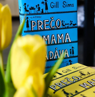 Gill Sims: Prečo mama pije