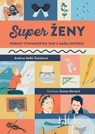 Andrea Kellö Žačoková: SuperŽENY