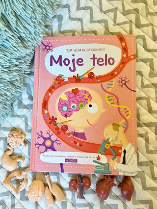 Moja veľká kniha odpovedí: Moje telo