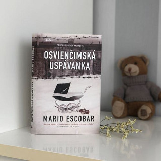 Mario Escobar: Osvienčimská uspávanka