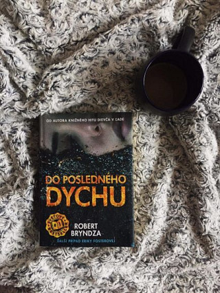 Robert Bryndza: Do posledného dychu