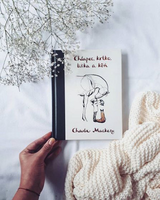 Charlie Mackesy: Chlapec, krtko, líška a kôň
