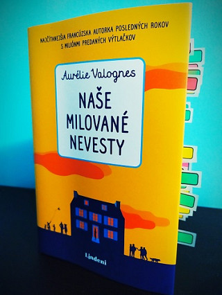 Aurélie Valognes: Naše milované nevesty