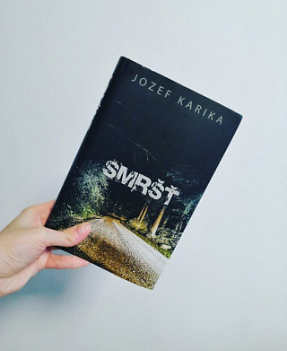 Jozef Karika: Smršť
