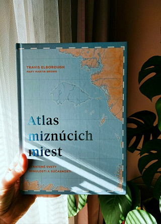 Travis Elborough: Atlas miznúcich miest