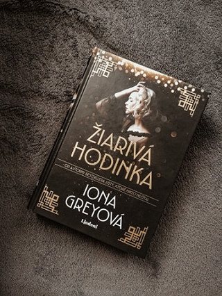 Iona Greyová: Žiarivá hodinka