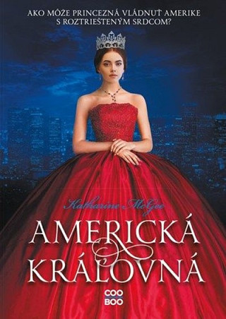 Ameriku má pod palcom monarchia 