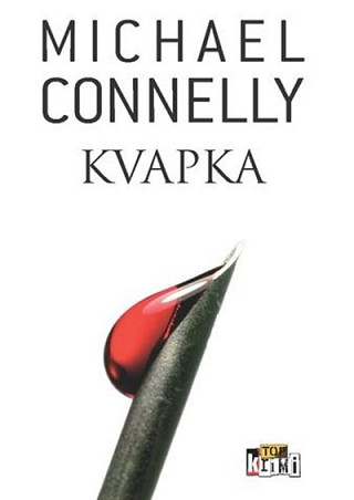 Obálka knihy Kvapka (Michael Connelly)