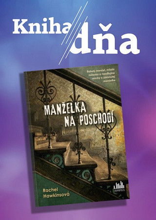 Obálka knihy Manželka na poschodí (Rachel Hawkinsová)