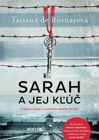 Obálka knihy Sarah a jej kľúč - Tatiana de Rosnay
