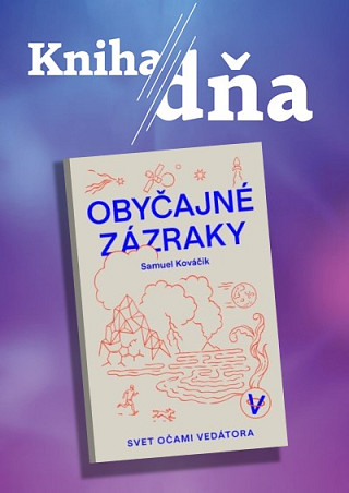 Obálka knihy Obyčajné zázraky (Samuel Kováčik)