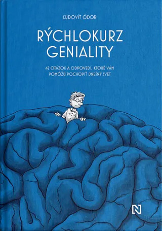 Rýchlokurz geniality Ódor Ľudovít