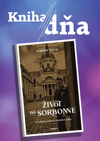 Obálka knihy Život na Sorbonne (Výchova elít vo Francúzsku)