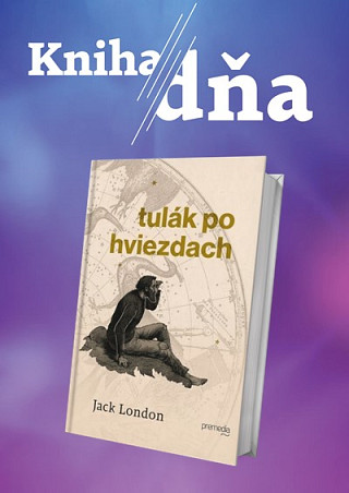Kniha dňa: Martin Kaprálik predstavuje román Tulák po hviezdach