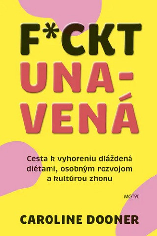 Obálka knihy Fuckt unavená