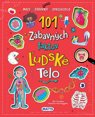 101 zábavných faktov: Ľudské telo