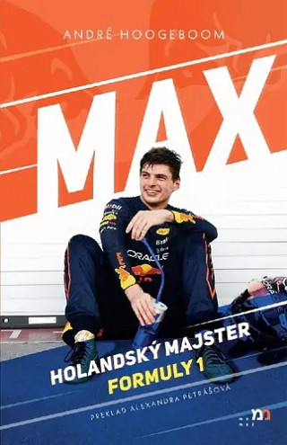 obálka knihy Max. Holandský majster Formuly 1