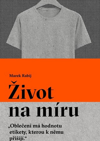 Obálka knihy Život na míru - Marek Rabij