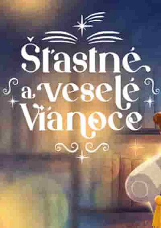 Šťastné a veselé Vianoce