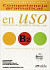 Competencia gramatical en uso B2 + CD