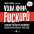 Velká kniha fuckupů