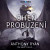 Oheň probuzení