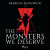 The Monsters We Deserve (EN)