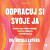 Odpracuj si svoje ja