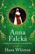 Anna Falcká - Zamilovaná princezna a osamělý král