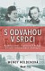 S odvahou v srdci