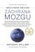 Medicínske médium - Záchrana mozgu