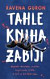 Tahle kniha zabíjí