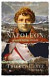 Napoleon: general, mýtus, štátnik