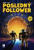 Posledný Follower: Križovatka svetov