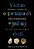 Všetko o peniazoch v jednej lekcii