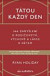 Tátou každý den - 366 zamyšlení o rodičovství, výchově a lásce k dětem