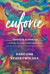 Euforie
